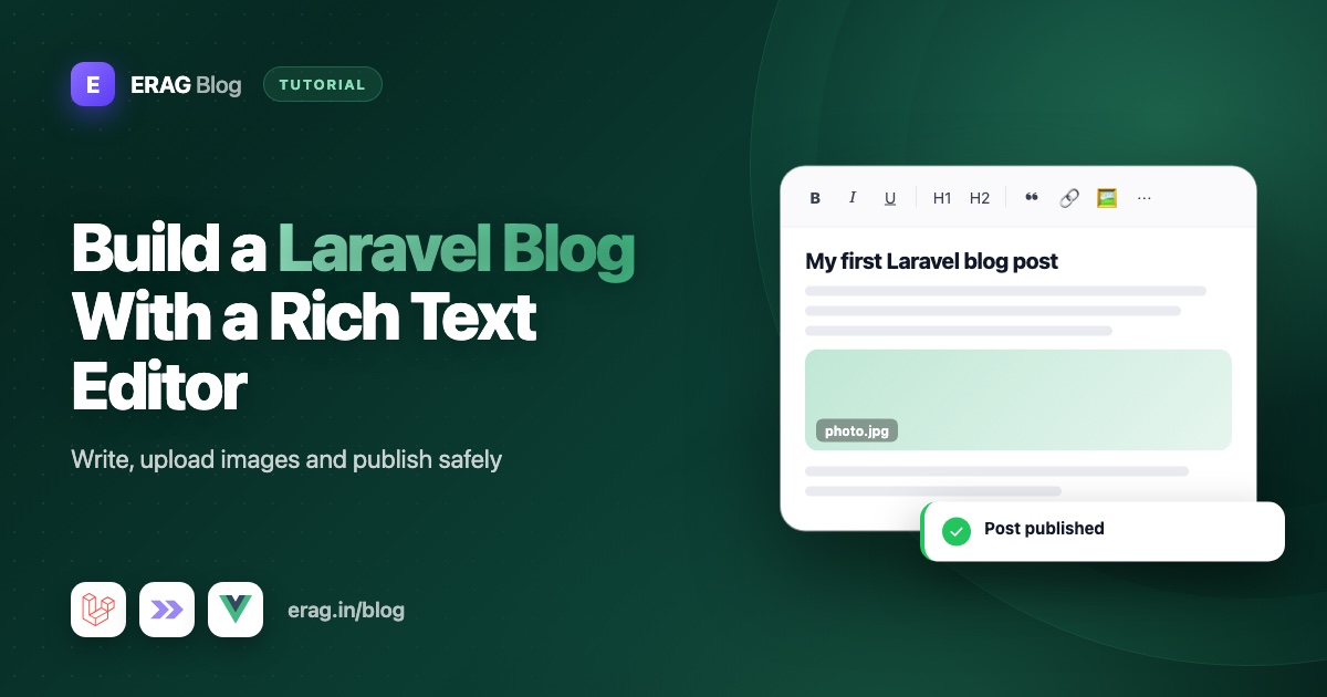 Laravel blog post editor with a rich text toolbar built with Inertia and Vue 3